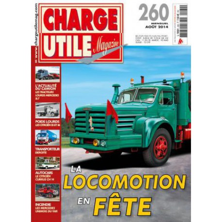 Charge Utile n°260, Citroën T45 T55, Unimog, Weitz Richier, Citroën-Currus CH14, la libération, Bernard Deroite