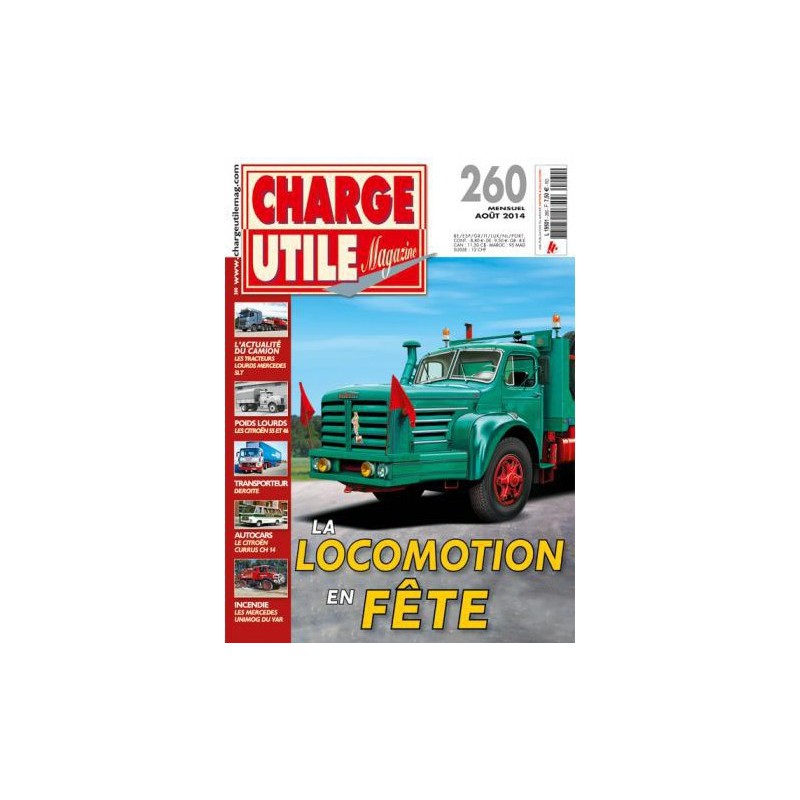 Charge Utile n°260, Citroën T45 T55, Unimog, Weitz Richier, Citroën-Currus CH14, la libération, Bernard Deroite