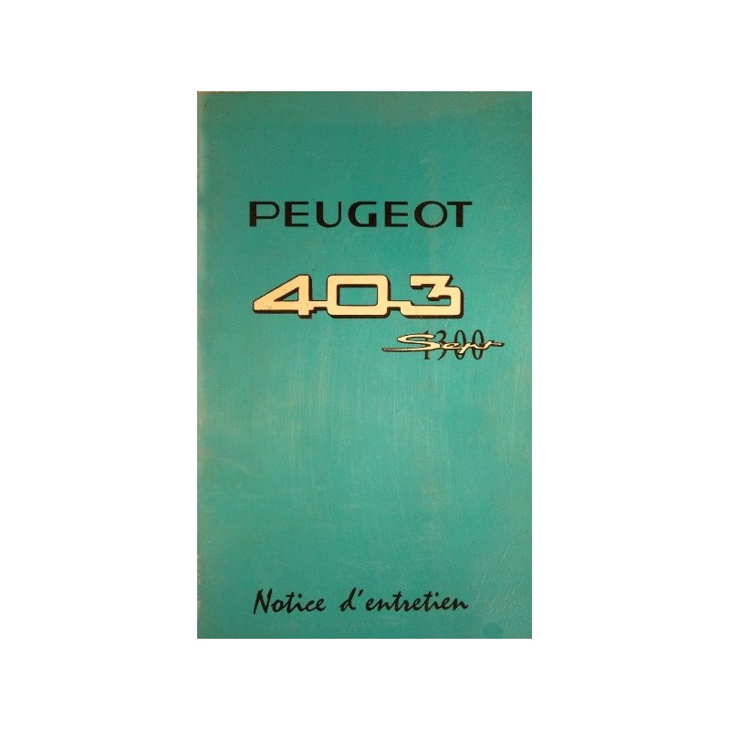 Peugeot 403 B 7, notice d'entretien