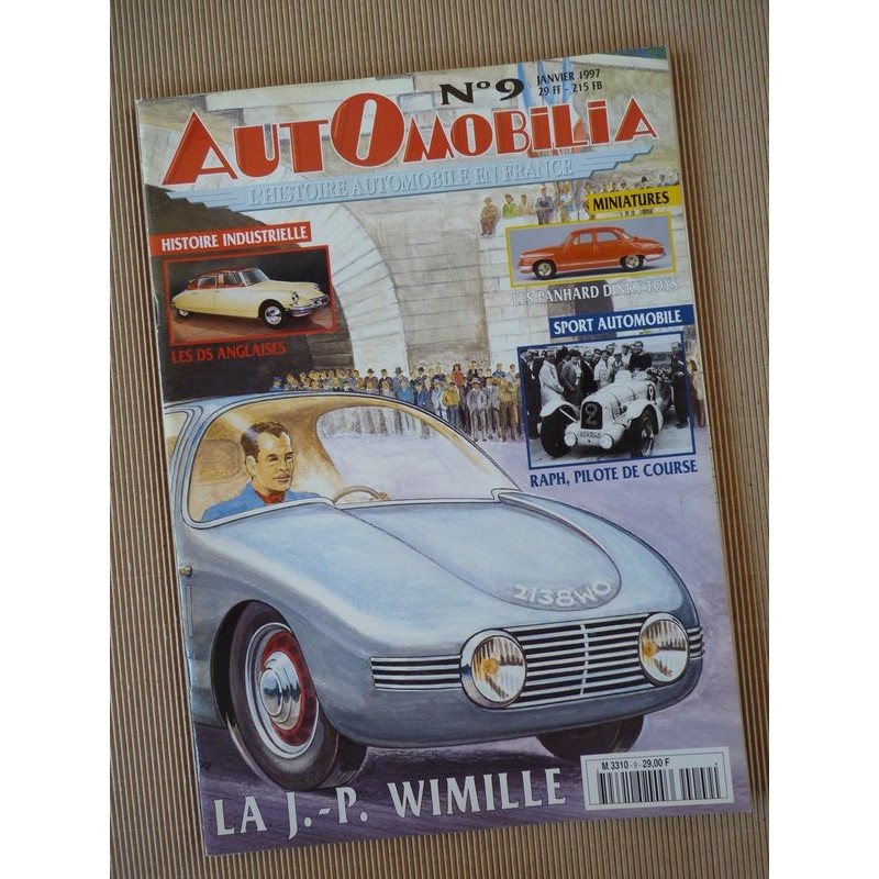 Automobilia n°9, JP Wimille, Salmson 2300S, Citroën DS anglaises, Mathis, Chenard Mauboussin, Raph