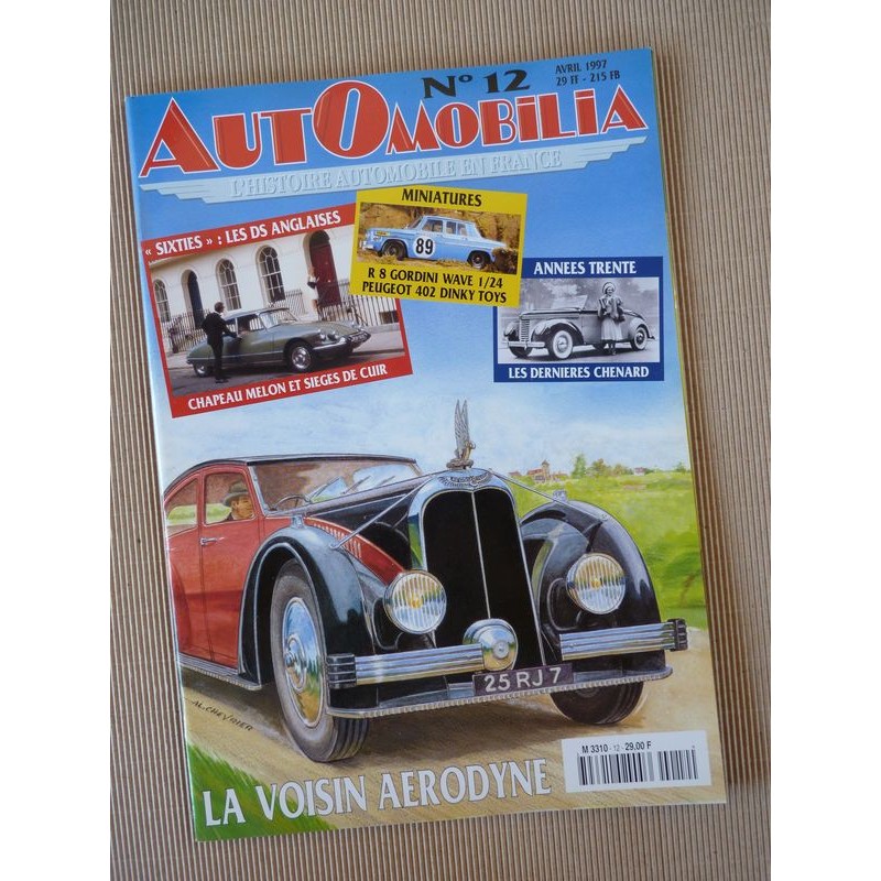 Automobilia n°12, Voisin Aérodyne, Salmson 2300S, Renault 40cv, Chenard et Walcker, Citroën DS anglaises