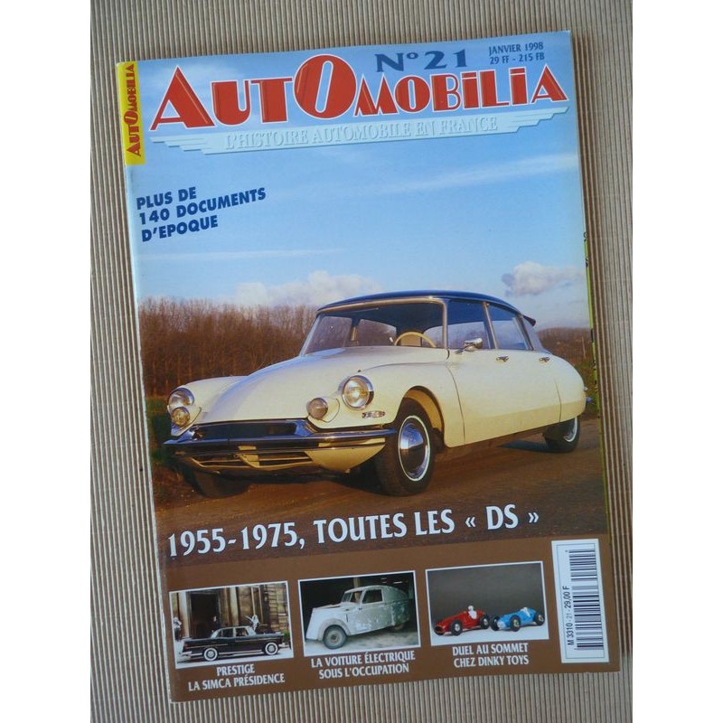 Automobilia n°21, Citroën DS 55-75, Simca Présidence, voiture électrique, Vernet Pairard