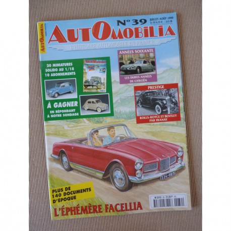 Automobilia n°39, Facel Vega Facellia, René Maltord, Citroën 60-74, Rolls Bentley Franay, Jaguar XK, Marcadier