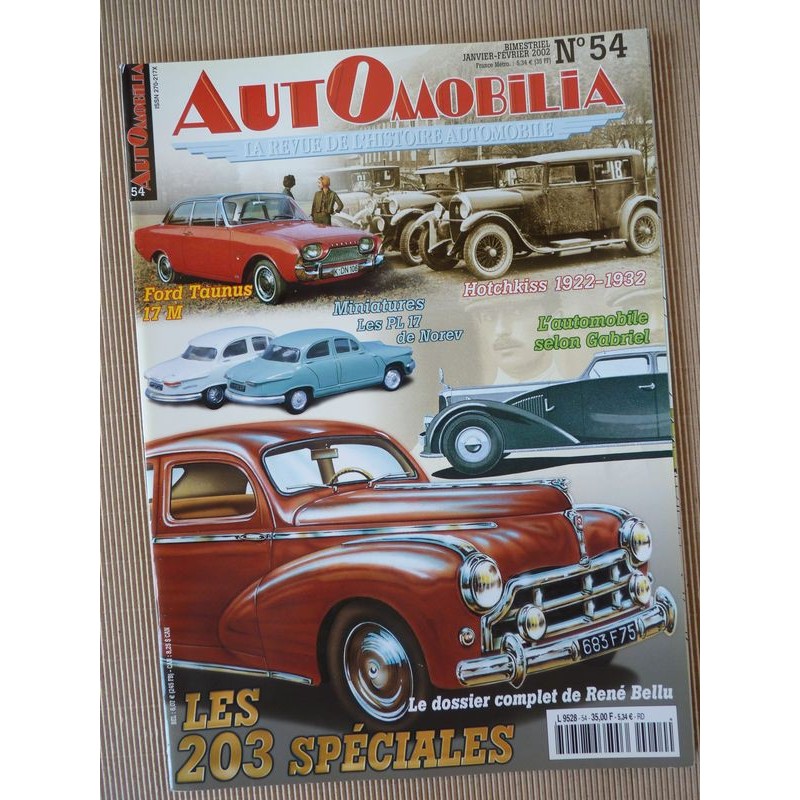 Automobilia n°54, Peugeot 203, Hotchkiss AM AM2, présidentielle, Ford Taunus 17M