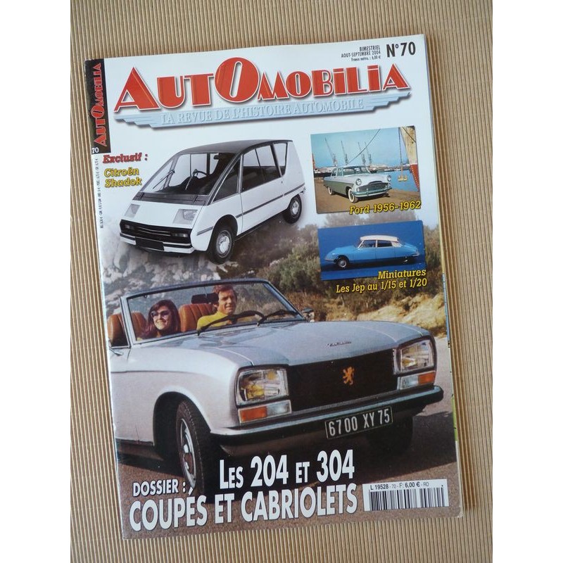 Automobilia n°70, Peugeot 204 304, Benjamin, Ford Consul Zephyr Zodiac mk2, Rolls-Royce Silver Ghost