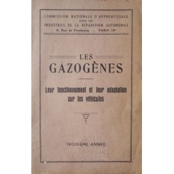 Les gazogènes, leur fonctionnement et leur adaptation sur les véhicules (eBook)