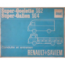 Renault Saviem Super-Goelette SG2 et Super-Galion SG4 Diesel, notice d'entretien (eBook)