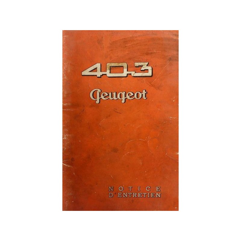 Peugeot 403 8cv, notice d'entretien (eBook)