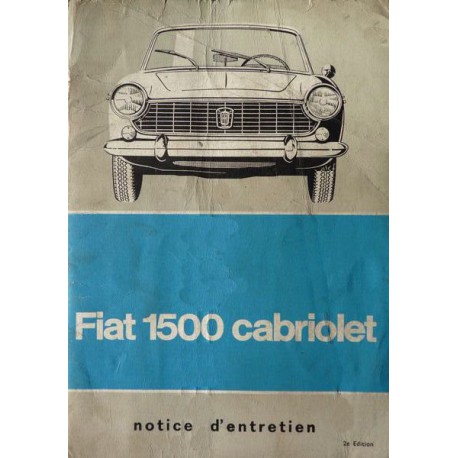 Fiat 1500 cabriolet, notice d'entretien