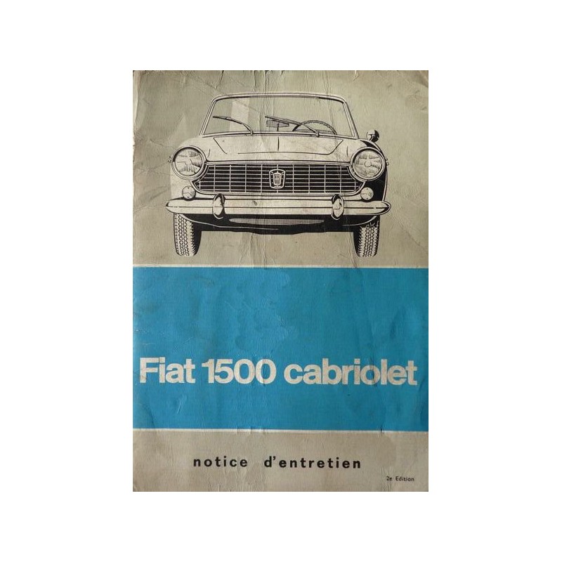 Fiat 1500 cabriolet, notice d'entretien