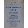 Autocatalogue 1946, liste détaillée des véhicules de la période