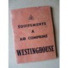 Equipement à air comprimé Westinghouse, catalogue original