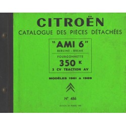 Citroën Ami 6 et Fourgonnette 3cv 350Kg, catalogue de pièces