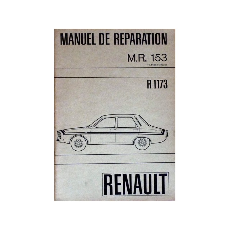 Renault 12 Gordini R1173, manuel de réparation