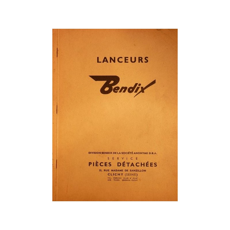 Bendix, lanceurs de démarreurs jusqu'en 1961