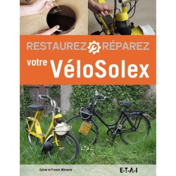 Restaurez, réparez votre VéloSolex