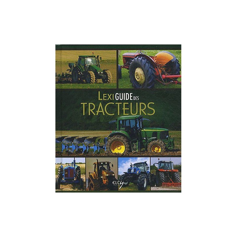 Lexiguide des tracteurs