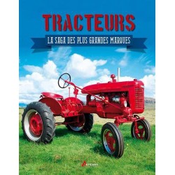 Tracteurs : La saga des plus grandes marques