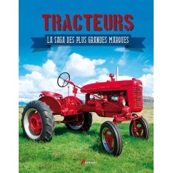 Tracteurs : La saga des...