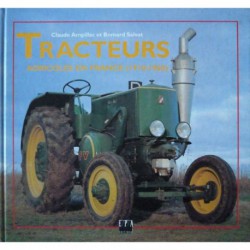 Les tracteurs agricoles en France : 1910-1960