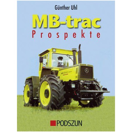 MB-Trac Prospekte, recueil des brochures publicitaires