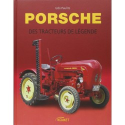 Porsche : Des tracteurs de légende