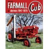 Tracteurs Farmall Cub et dérivés 1947-1979