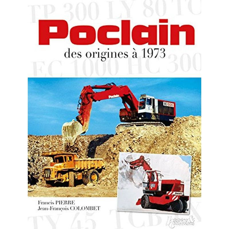 Poclain, des origines à 1973