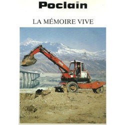 Poclain : la mémoire vive