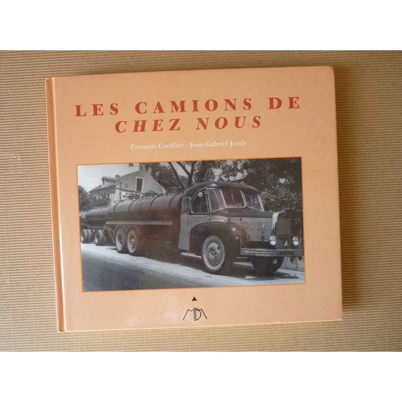 Les camions de chez nous