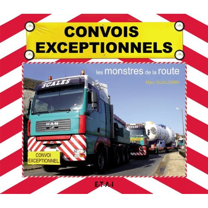 Convois exceptionnels : Les monstres de la route