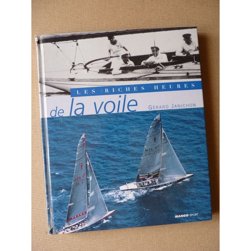 Les riches heures de la voile