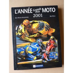 L'Année Grands Prix Moto 2001