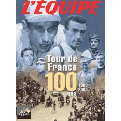 Tour de France : 100 ans,...