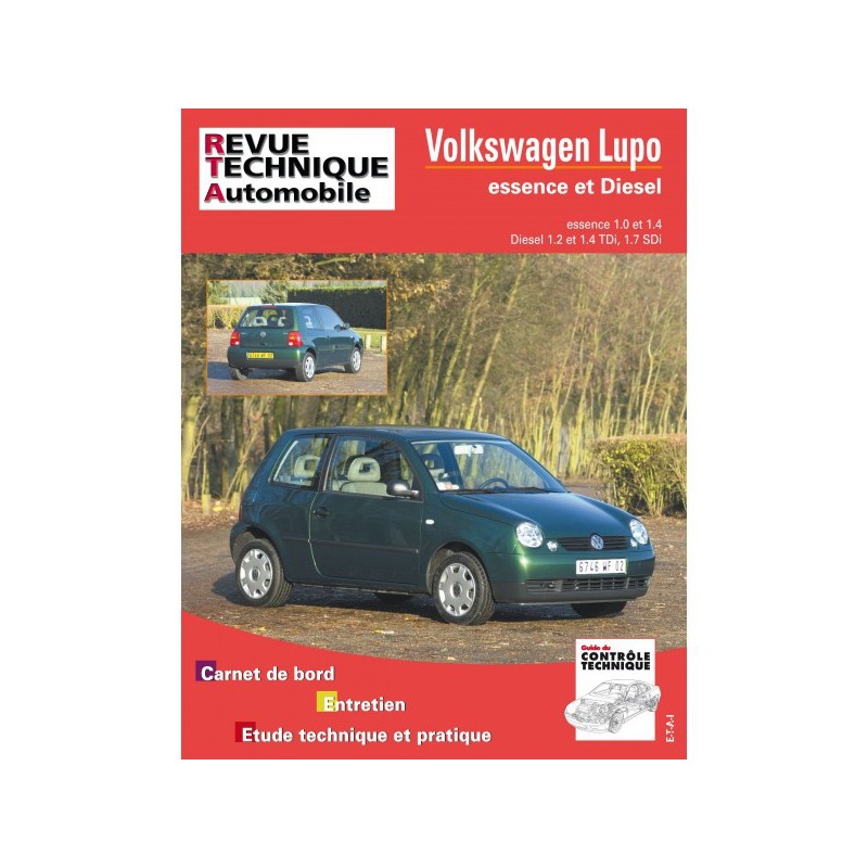 RTA Volkswagen Lupo, essence et Diesel