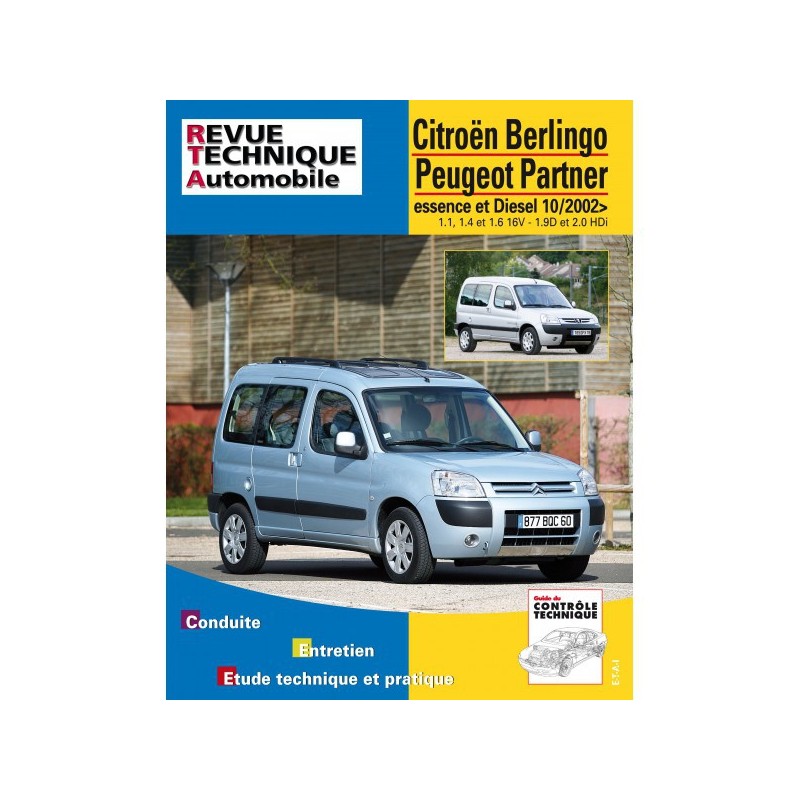 RTA Citroën Berlingo, Peugeot Partner I phase II, essence et Diesel