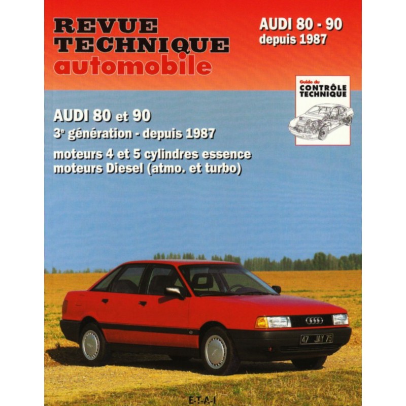 RTA Audi 80 et 90 (B3) essence et Diesel