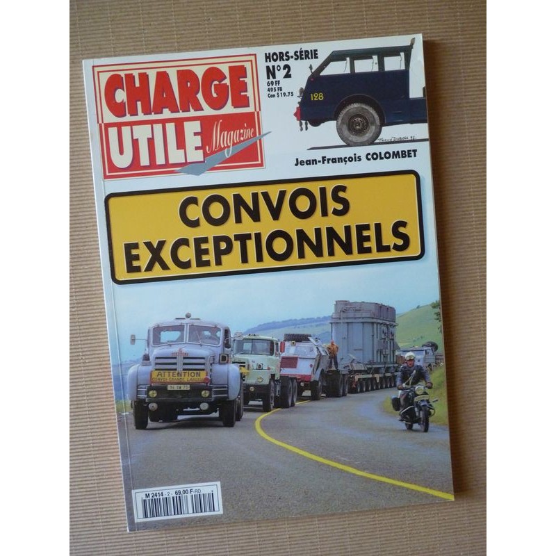 Charge Utile HS n°2, Convois Exceptionnels