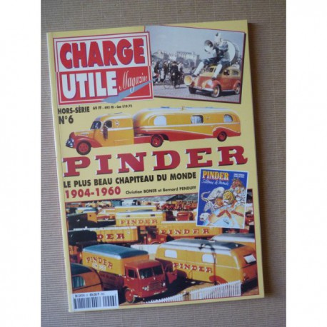 Charge Utile HS n°6, Pinder 1904-1960, Le plus beau chapiteau du monde