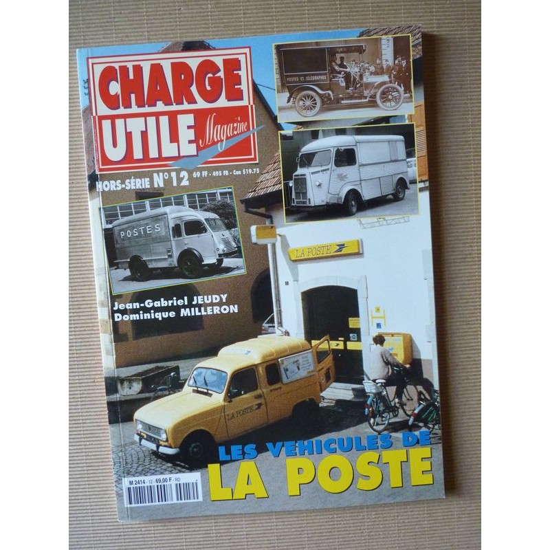 Charge Utile HS n°12, Les véhicules de La Poste (volume 1)