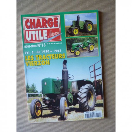 Charge Utile HS n°13, Les tracteurs Vierzon 1950-1963