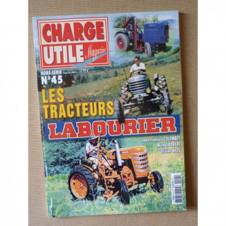 Charge Utile HS n°45, Les tracteurs Labourier