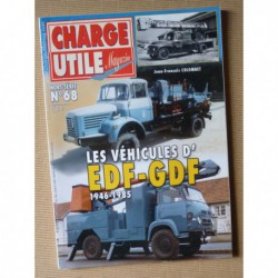Charge Utile HS n°68, Les véhicules d'EDF-GDF 1946-1985