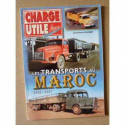 Charge Utile HS n°74, Les transports au Maroc 1932-1975