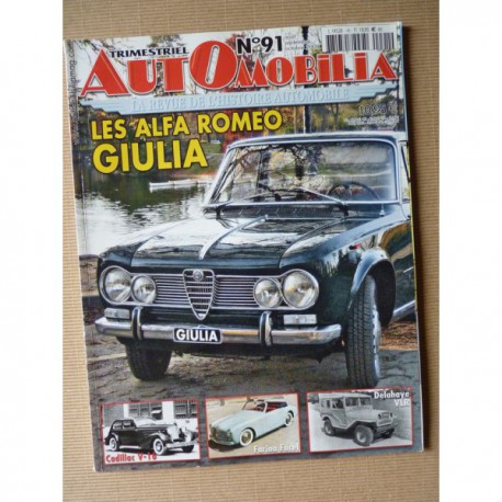 Automobilia n°91, Alfa-Romeo Giulia, Delahaye 182, AMC, Siluro, Cadillac V16