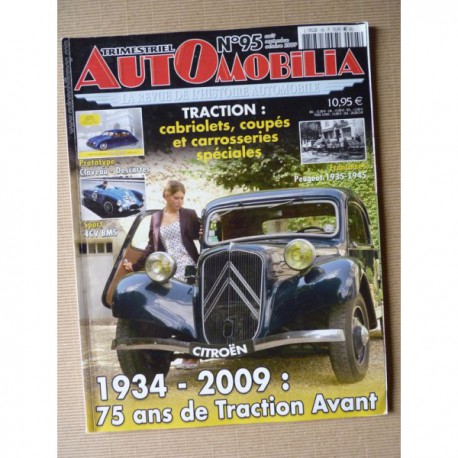 Automobilia n°95, Citroën Traction spéciales, Claveau, Peugeot 1935-45, 4cv BMS, Rambler, Henry J, Aero-Willys, Hudson