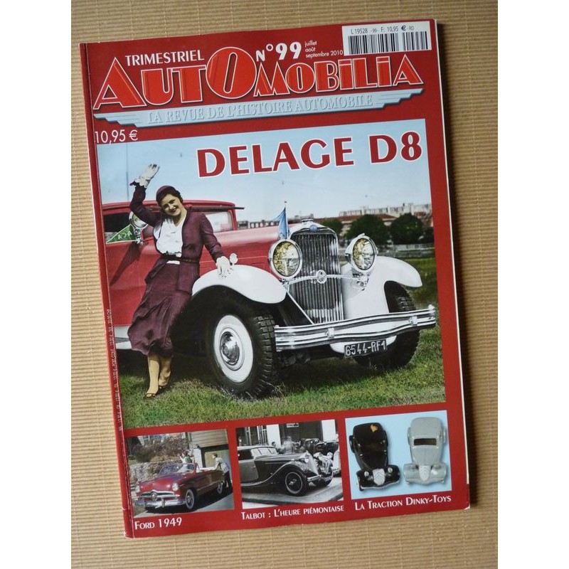 Automobilia n°99, Delage D8, Talbot, Ford 1949, Autobianchi Primula, Hanomag Partner