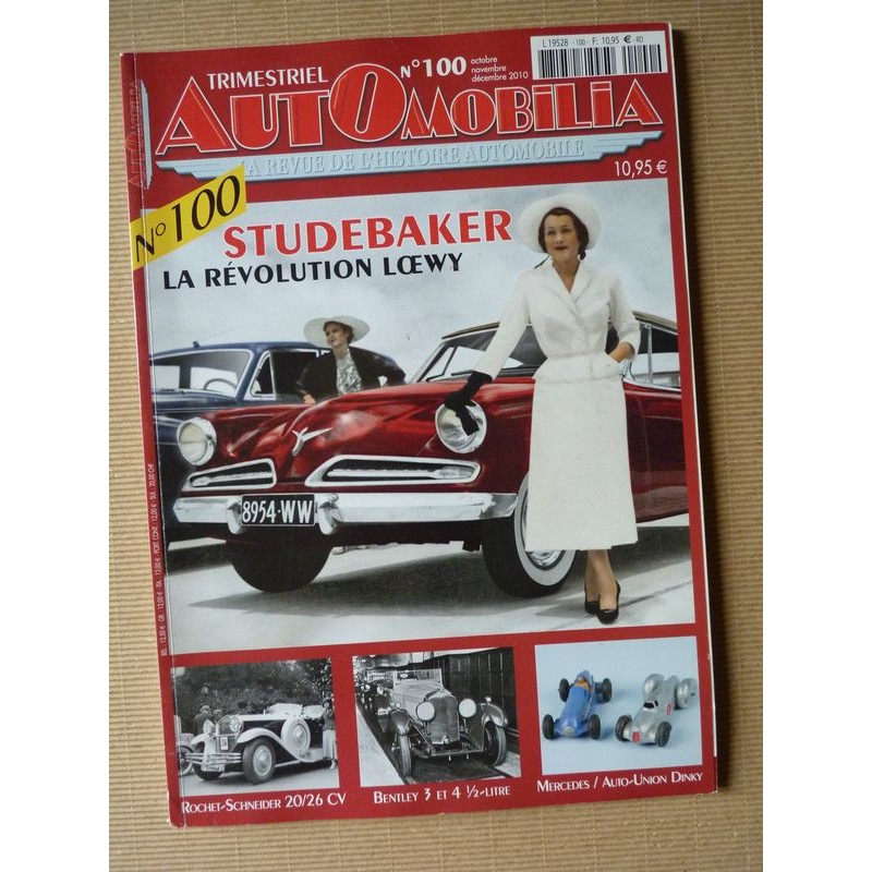 Automobilia n°100, Rochet-Schneider, Pax, Lamborghini Miura, Bentley 3L 4,5L, Studebaker 1953