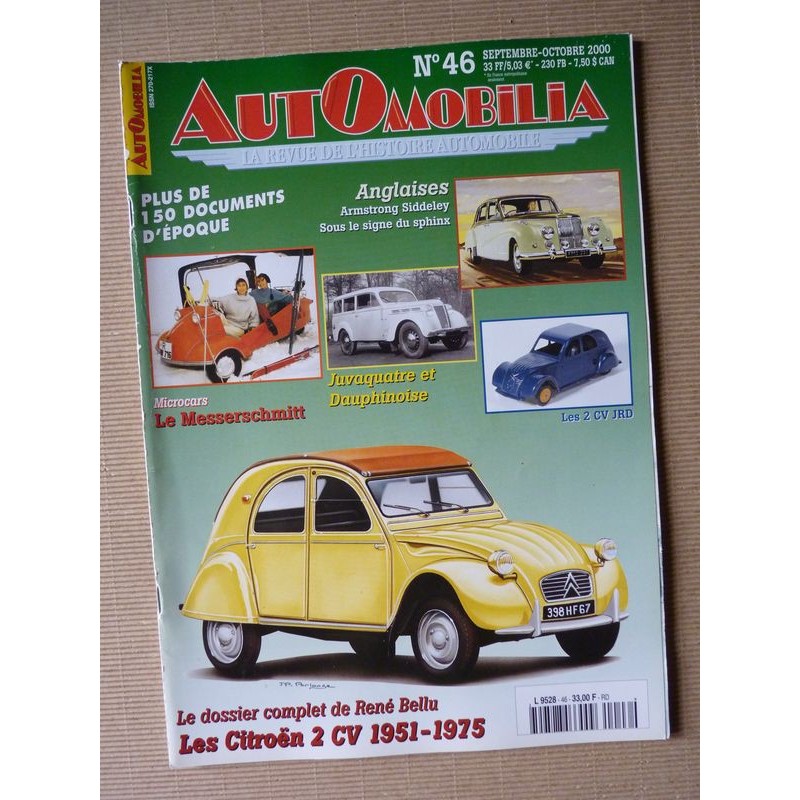 Automobilia n°46, Citroën 2cv 51-75, Armstrong Siddeley, Messerschmitt, Renault Juvaquatre Dauphinoise