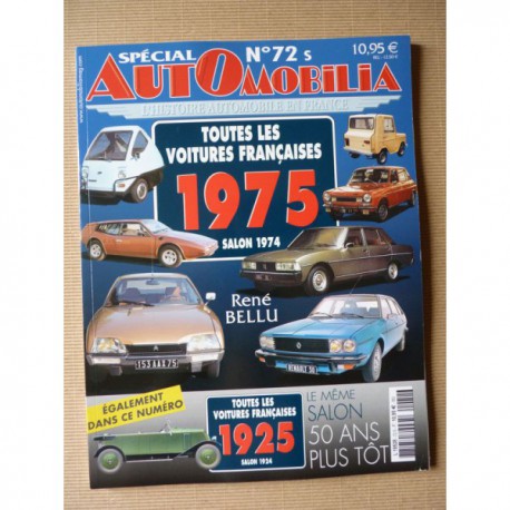 AutOmobilia HS n°72, Toutes les voitures françaises 1975 et 1925, salons 1974 et 1924